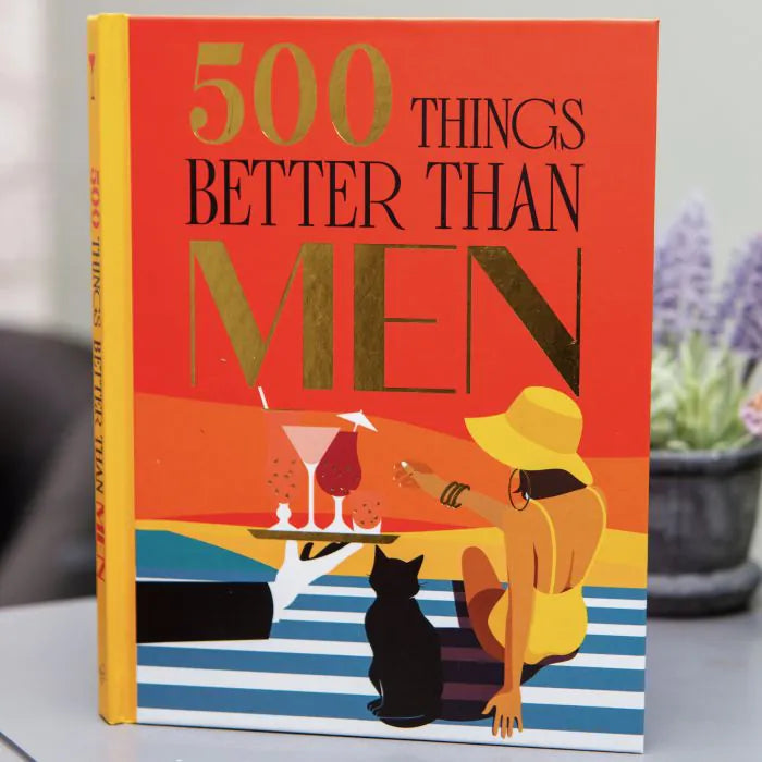 Book - 500 Things Better Than Men