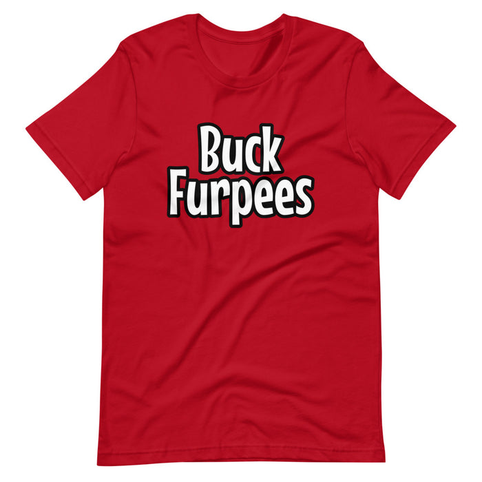 Buck Furpees - Short-Sleeve Unisex T-Shirt