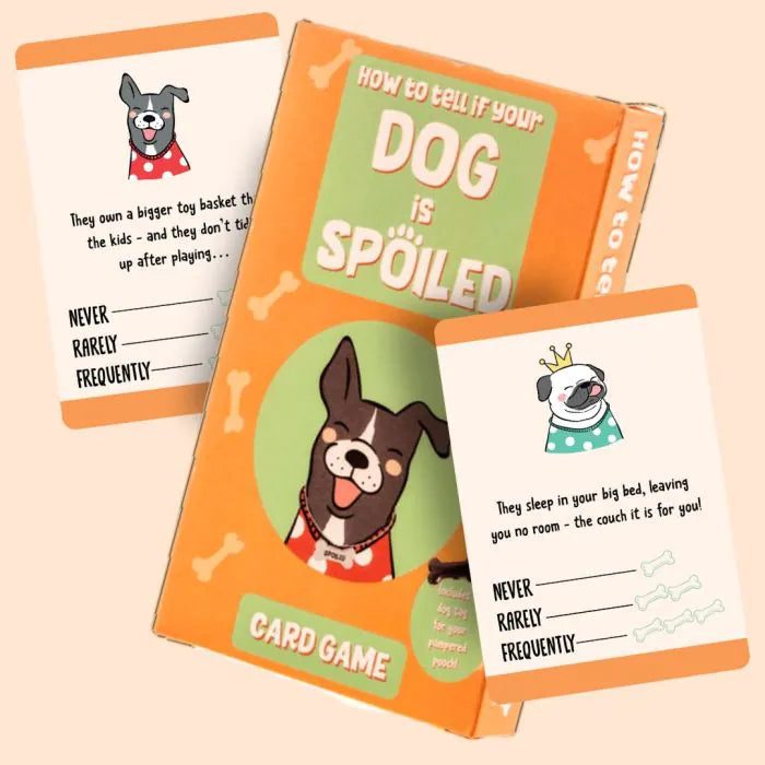 Card Game - Is Your Dog Spoiled