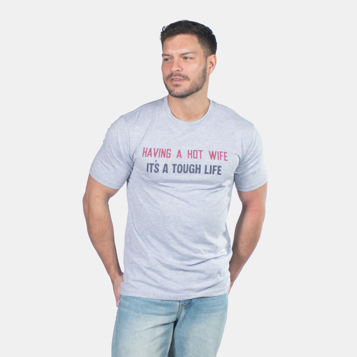 Men's Hot Wife T-Shirt - Grey