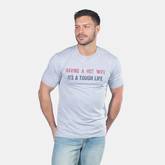 Men's Hot Wife T-Shirt - Grey